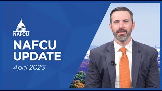 NAFCU Update – April 2023