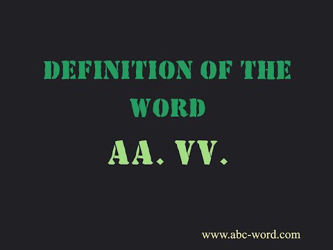 Definition of the word "Aa. vv."
