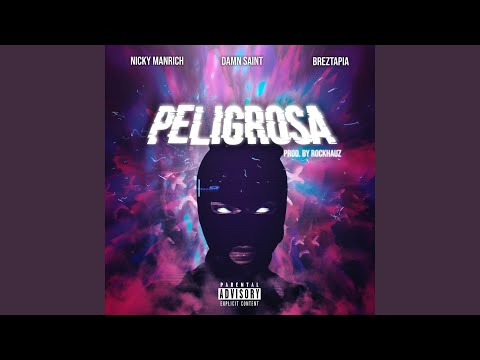 Peligrosa (Damn Saint y Breztapia)