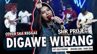 Download lagu DIGAWE WIRANG - SHR PROJECT (COVER SKA REGGAE VERSION) mp3