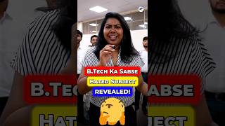 🚫Most Hated Subject of BTech CSE❌❌Honest Student Opinions! #Shorts #BTech2025 #CSE #BTechSyllabus