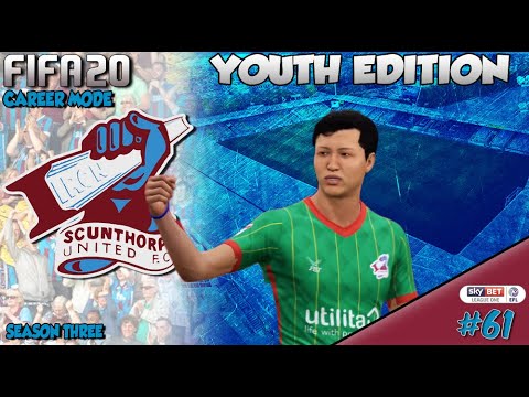 FIFA 20 Career Mode - Youth Edition - Scunthorpe United - Episode 61
