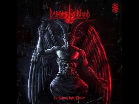 BAPHOMET'S BLOOD - In Satan We Trust 2016 full album