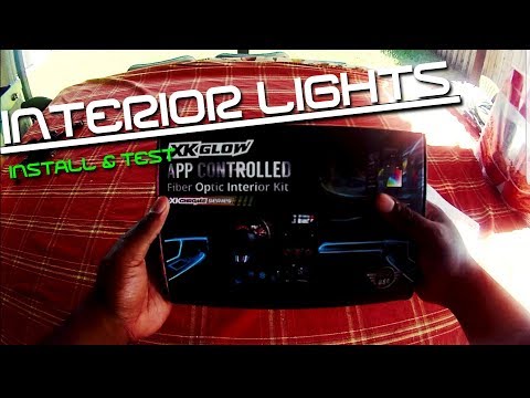 XKGLOW interior Lights Install PT.1| Day-Time