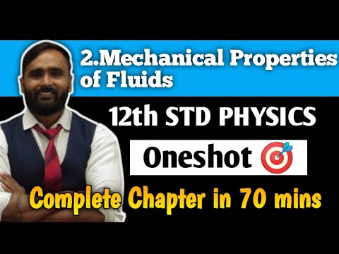 12th PHYSICS | MECHANICAL PROPERTIES OF FLUIDS | Oneshot | PRADEEP GIRI SIR