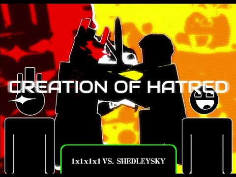 CREATION OF HATRED | 1x1x1x1 vs Shedletsky Theme (FORSAKEN)