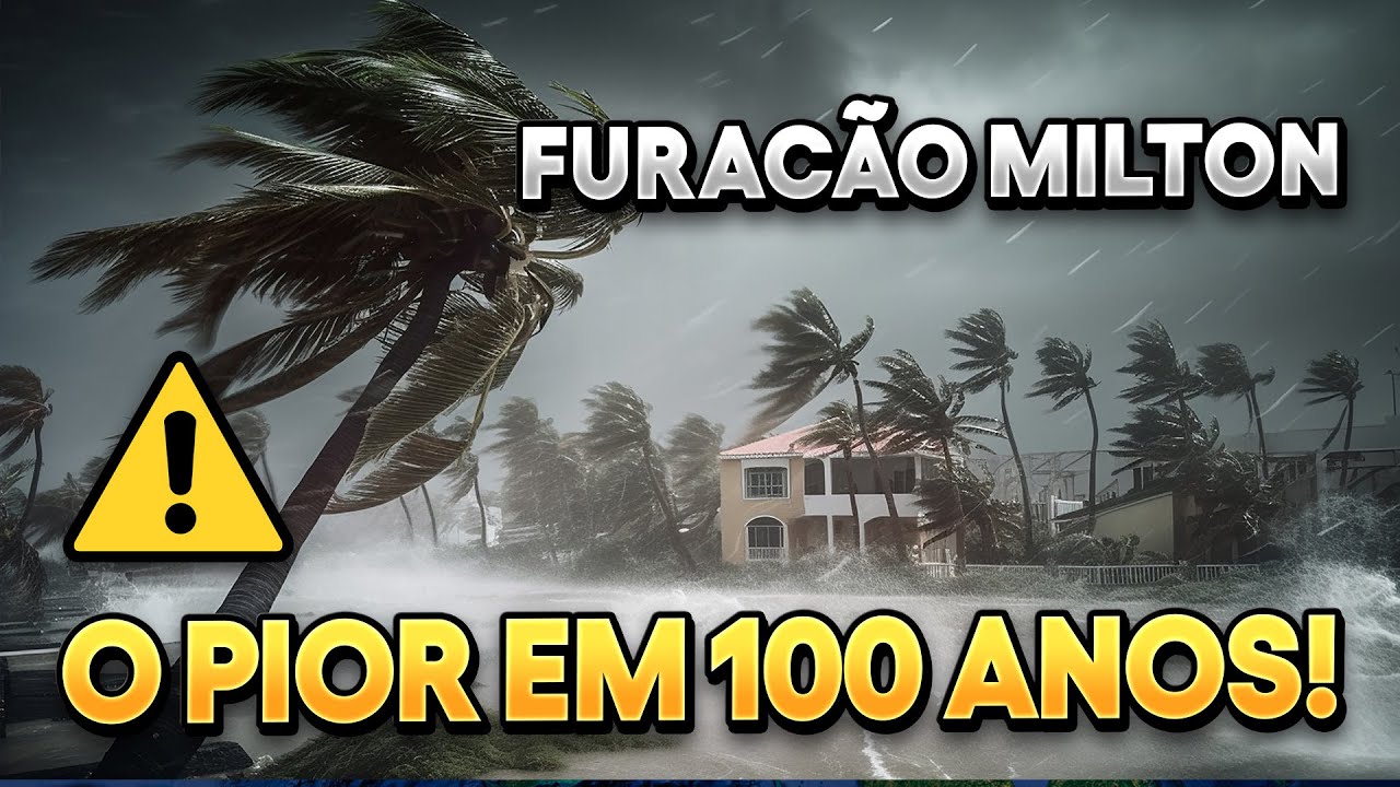 FURACÃO MILTON É O PIOR EM 100 ANOS!