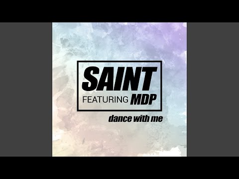 Dance with Me (feat. MDP)