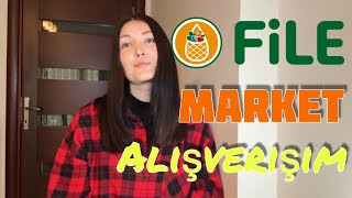 FİLE MARKET ALIŞVERİŞİM | NELER ALDIM | FİLE | #filemarket #filemarket