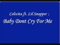 BABy DONt CRy FOR ME with lyrics