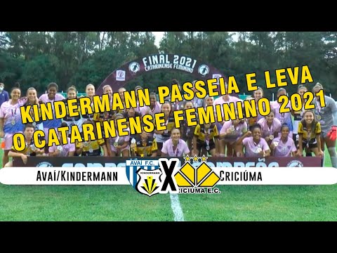 Avaí/Kindermann 4x0 Criciúma - Catarinense Feminino FINAL - 16/10/2021