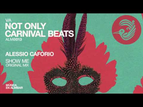 Alessio Caforio - Show Me (Original Mix)
