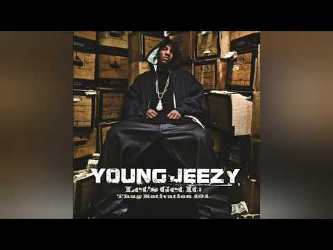 Young Jeezy - And Then What (Single Version) (ft. Mannie Fresh)