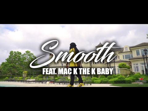MOONE WALKER- SMOOTH (Feat. Mac K The K Baby) OFFICIAL VIDEO