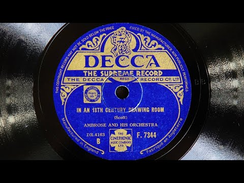 Ambrose and His Orchestra - In an 18th Century Drawing Room (1940)