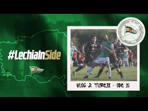 LechiaInSide#10 ⚪🟢 | MECZ TOWARZYSKI Z FC HRADEC KRÁLOVÉ