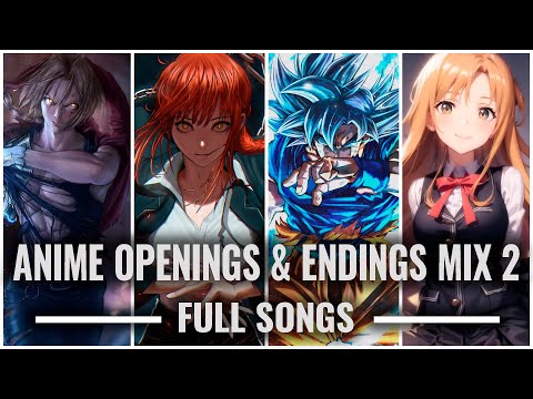 Anime Openings & Endings Mix 2 [Full Songs]