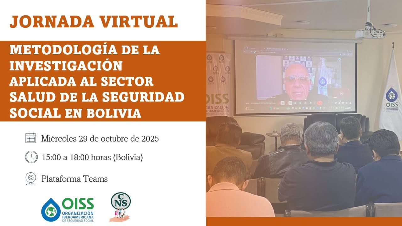 Jornada virtual: Metodología de la Investigación aplicada al sector Salud - Seguridad Social Bolivia