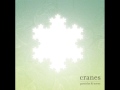 Cranes - Particles & Waves