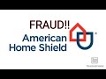 American Home Shield Is Fraud Predatory Practices HomeWarranty
