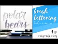 Brush Lettering Gallery - Polar Bears (messy outline)