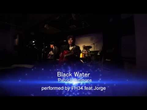 Black Water (Patrick Simmons)