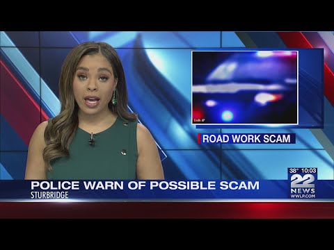 Sturbridge police warn public of possible road work scam