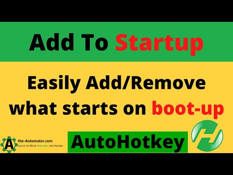 Add to startup: Easily add / remove programs from Windows Startup