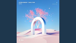 Faith (feat. Taha Lynn)