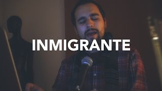 Inmigrante - M-Clan (Cover by Sr. Jonnes)