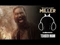 Captian Miller Teaser BGM Ringtone Dhanush GV Prakash Download Link