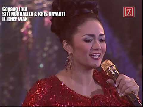 Goyang Inul SITI NURHALIZA + KRISDAYANTI ft. CHEF WAN