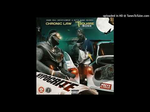 Chronic Law & T Square Boss - Hypocrite (Clean)