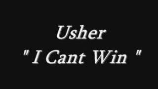 Usher - I Cant Win