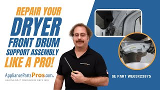 How To: GE Dryer Front Drum Support Assembly WE03X23875