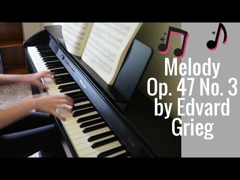 Melody, Op. 47 No. 3 from Edvard Grieg's Lyric Pieces