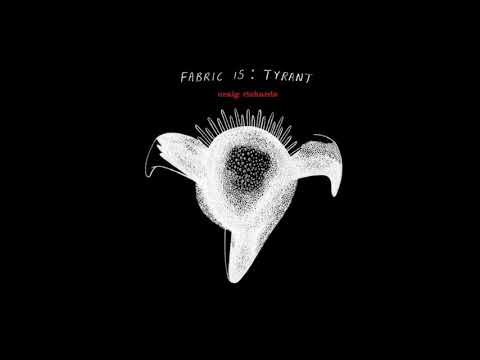 Fabric 15 - Craig Richards - Tyrant - Cd 2 (2004) Full Mix Album