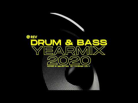 Casper Levy REV Drum & Bass Mix Show (Yearmix 2020) - 26/12/2020