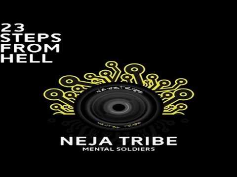 NejaTribe - 23 Steps From Hell