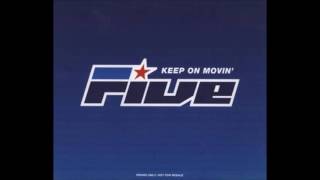 Five - Keep On Moving