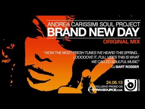 Brand New Day - Andrea Carissimi Soul Project (Snippet)