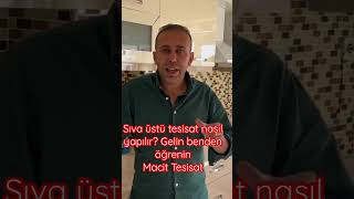 Fayans üstü tesisat nasıl yapılmalı?