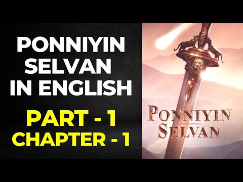 Ponniyin Selvan English Audio Book PART 1: CHAPTER 1 | Ponniyin Selvan English