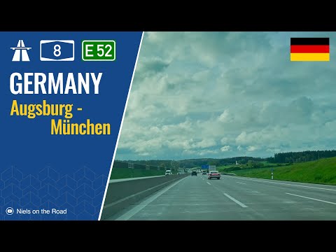 Driving in Germany: Autobahn A8 E52 from Augsburg to München