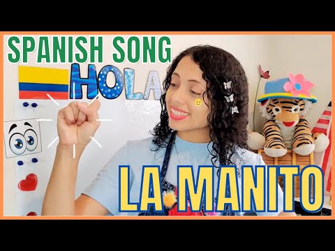 Spanish Song for kids: La manito 🖐