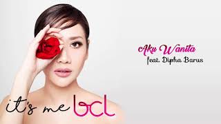 Bunga Citra Lestari - Aku Wanita feat. Dipha Barus