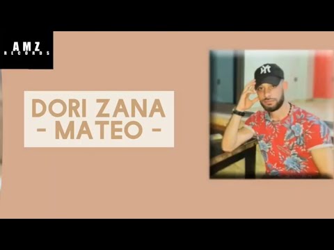 Dori Zana - Mateo