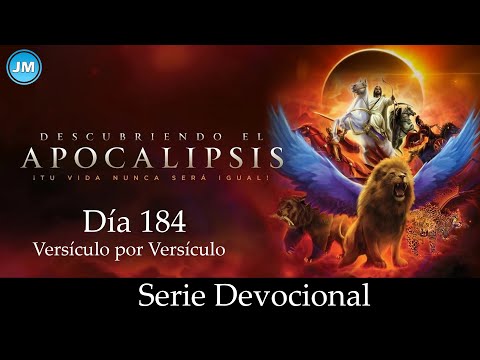 LIBRO DE APOCALIPSIS – DÍA 184 – DEVOCIONAL [VERSÍCULO POR VERSÍCULO]