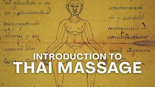 Intro to Thai Massage