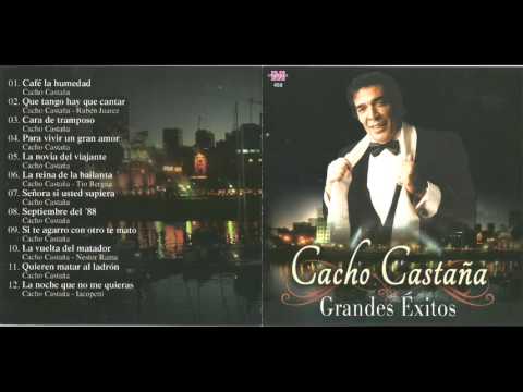 CACHO CASTAÑA GRANDES EXITOS ENGANCHADOS